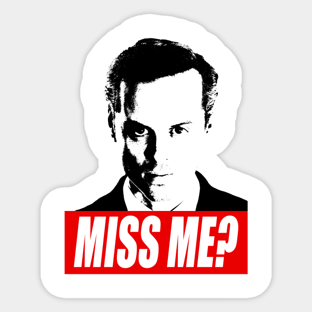 Miss Me? - Jim Moriarty - Sherlock Sticker by tirmedesign